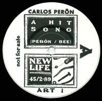 Peron, Carlos Hit Song / Kakophonie 7'' 131254